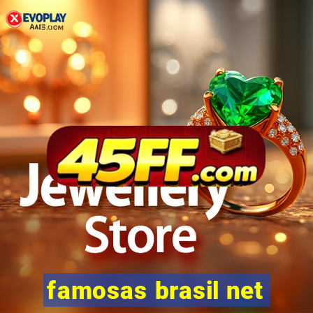 famosas brasil net